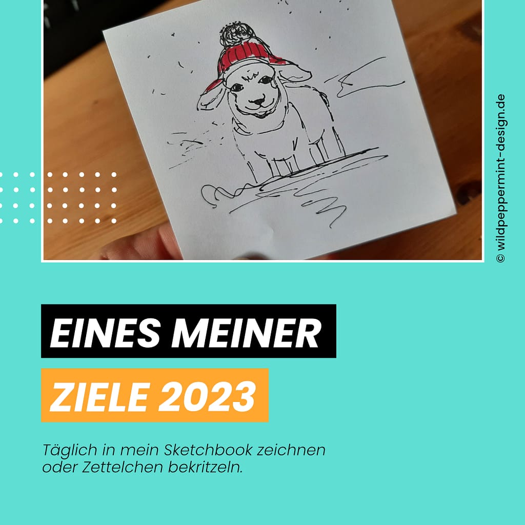 Jahresrückblick, Ziele für 2023, Skizze kleines Schaf im Weihnachtslook