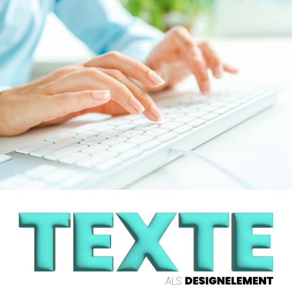 Texte als Designelement
